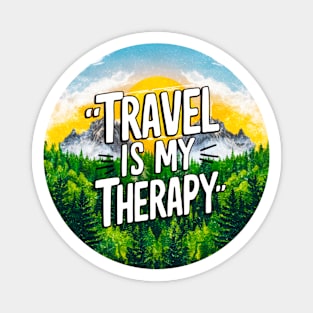 "Travel is My Therapy" Nature Adventure Sticker Magnet